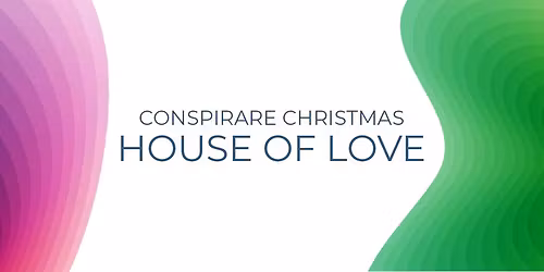 Conspirare Christmas: House of Love
