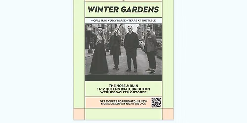 Hidden Herd Presents: Winter Gardens + Opal Mag + Lucy Darke + Tears At The Table