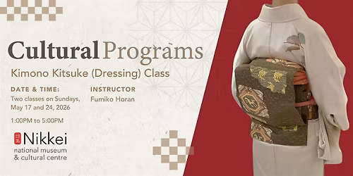 Kimono Kitsuke (Dressing) Class
