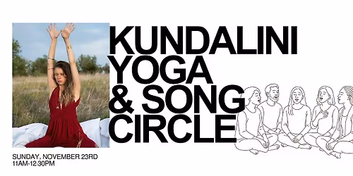 Kundalini Yoga & Song Circle