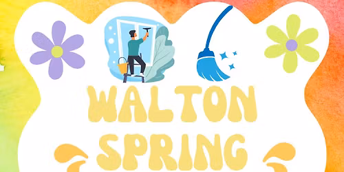 Walton Spring Clean Up