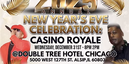 Annual New Year\u2019s Eve Celebration: Casino Night Royale