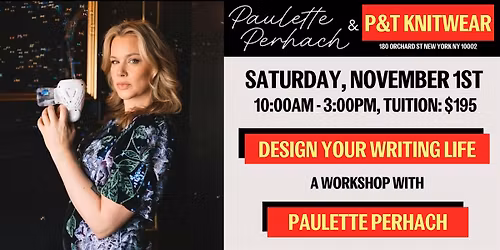 Design Your Writing Life with Paulette Perhach