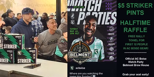 \u26bdOfficial AC Boise Watch Party at Belmont Brew House \u26bd
