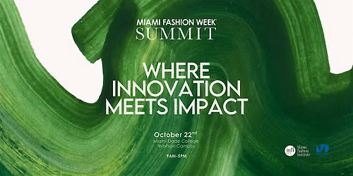 Miami Fashion Week Summit