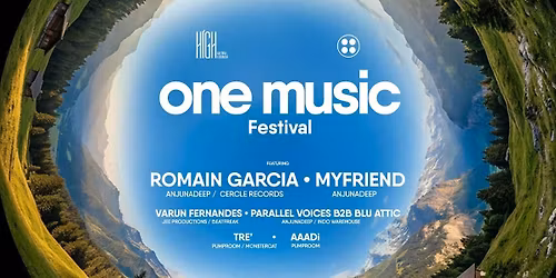 ONE MUSIC FESTIVAL \/\/ Ft.Romain Garcia, MY Friend