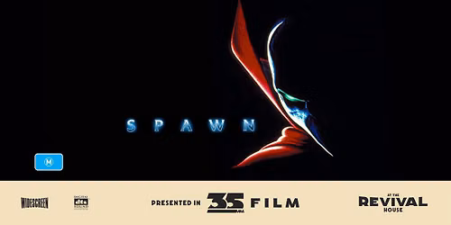 Spawn (M) PRESENTED IN 35MM FILM