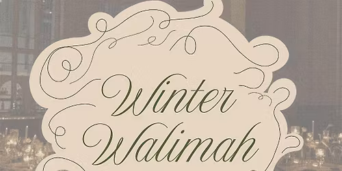 Winter Walimah: The Gala