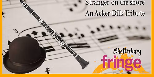 Stranger on the shore - An Acker Bilk Tribute: Shaftesbury Fringe