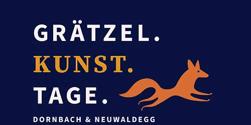 Gr\u00e4tzel.Kunst.Tage 2026 \u2013 Kunst aus und f\u00fcr Dornbach & Neuwaldegg