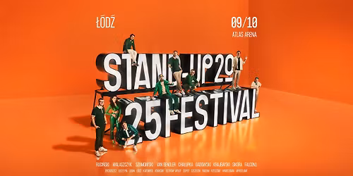 \u0141\u00f3d\u017a Stand-up Festival\u2122 2025