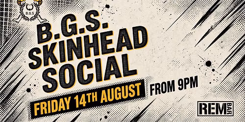 B.G.S. SKINHEAD SOCIAL 