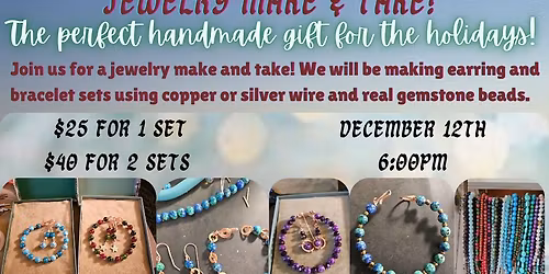 Jewelry Make and Take!