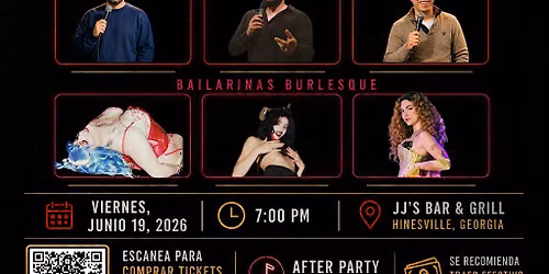 Noche de Risa y Fuego: Comedia en Espa\u00f1ol + Burlesque
