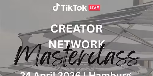 TikTok LIVE Creator Network Masterclass \u2013 Hamburg