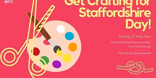Get Crafty for Staffordshire Day!