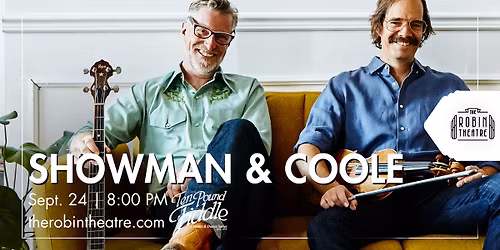 Showman & Coole at The Robin