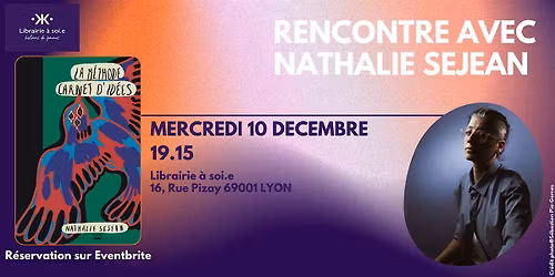 Rencontre avec Nathalie Sejean pour "La M\u00e9thode Carnet d'Id\u00e9es"