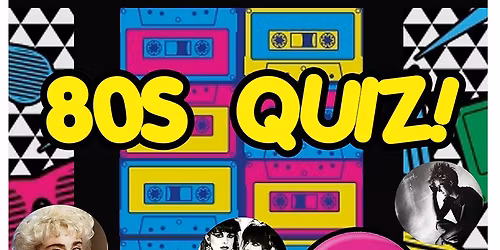 80s Quiz at The Lady Luck