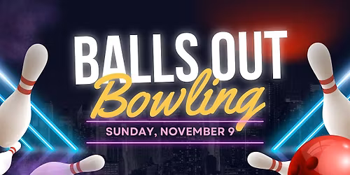 Balls Out Bowling