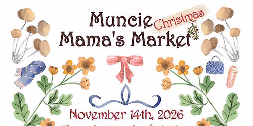 Christmas Muncie Mama's Market