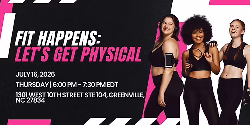 Fit Happens: Let\u2019s Get Physical