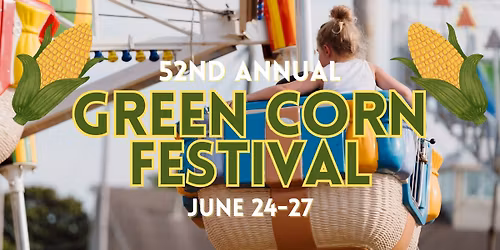 52nd Annual Green Corn Festival