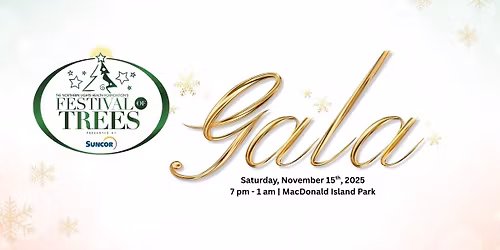 Festival of Trees Gala presented by Suncor