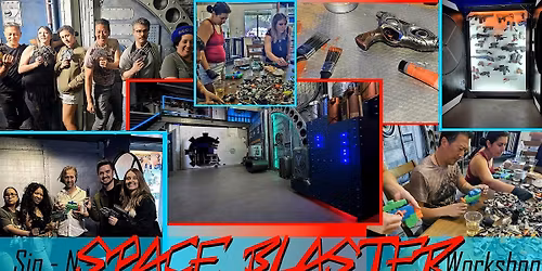 Sip & Blast: Build a Movie Prop Space Blaster! (18+)