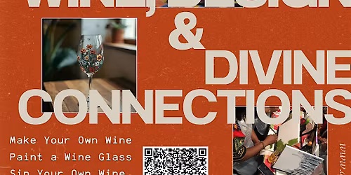 Wine, Design & Divine Connections