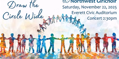 Northwest Girlchoir "Draw the Circle Wide"