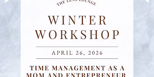 Workshop - Balance & Boundaries: Time Management for Creatives Who Wear All the Hats