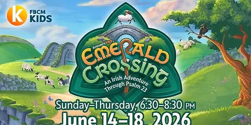 Emerald Crossing: VBS at First Baptist Church of Milford 