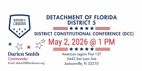Detachment of FL 5th District Constitutional Conference (DCC) | Post 137 | Jacksonville, Florida