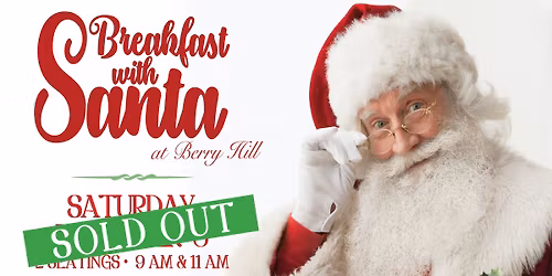 Breakfast with Santa is SOLD OUT for 2025!
