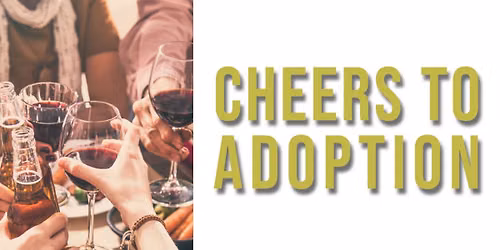 Cheers to Adoption