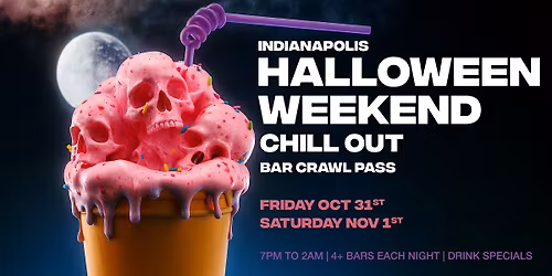 Fright Night + Screams & Shots Weekend Pass \u2013 Indianapolis 2025