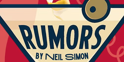 Quannapowitt Players - Auditions for Neil Simon's Rumors