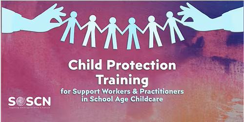 STIRLING  - Child Protection in School Age Childcare (In-Person Training)