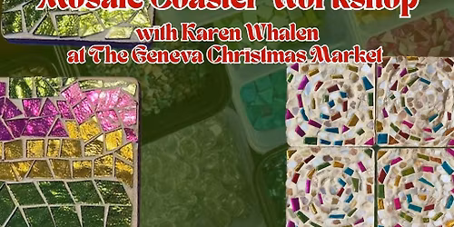 Mosaic Coaster Class @ Geneva Christmas Market