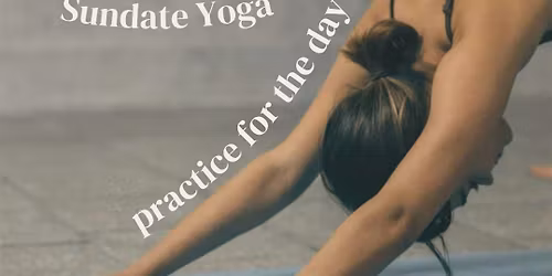 Sundate Yoga \u2013 Reconnect, Recharge, Refresh