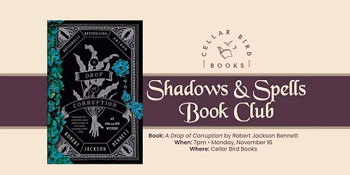 Shadows & Spells Book Club: A Drop of Corruption