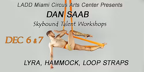 Skybound Talent: Lyra, Hammock and Loop Straps Workshop