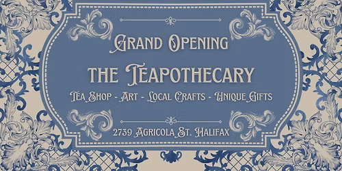 GRAND OPENING - The Teapothecary