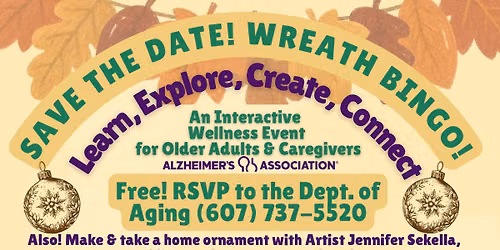 Free Interactive Wellness Event for Older Adults and Caregivers: Learn, Explore, Connect, Create