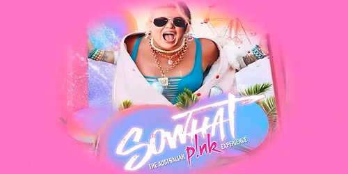 So What! - The Australian Pink Experience