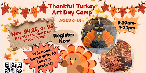 Thankful Turkeys Art Day Camp