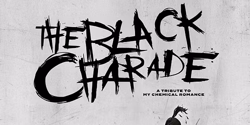 The Black Charade \u2013 My Chemical Romance Tribute