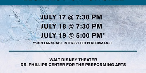 Encore! Performing Arts - Disney's Frozen at Walt Disney Theater at Dr Phillips Center