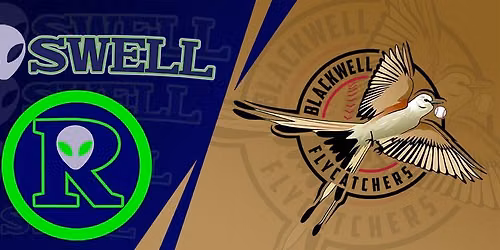 Blackwell FlyCatchers @ Roswell Invaders 07-09-2026 6:30:00 PM